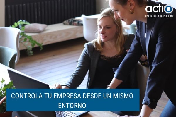 CONTROLA TU EMPRESA DESDE UN MISMO ENTORNO